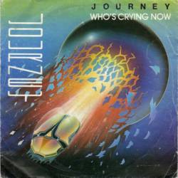 Journey : Who's Crying Now - Mother, Father